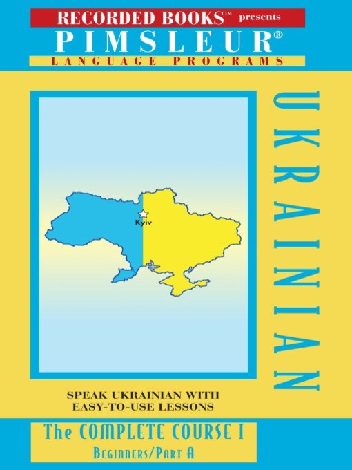 Title details for Ukrainian IA by Pimsleur Language Program - Available